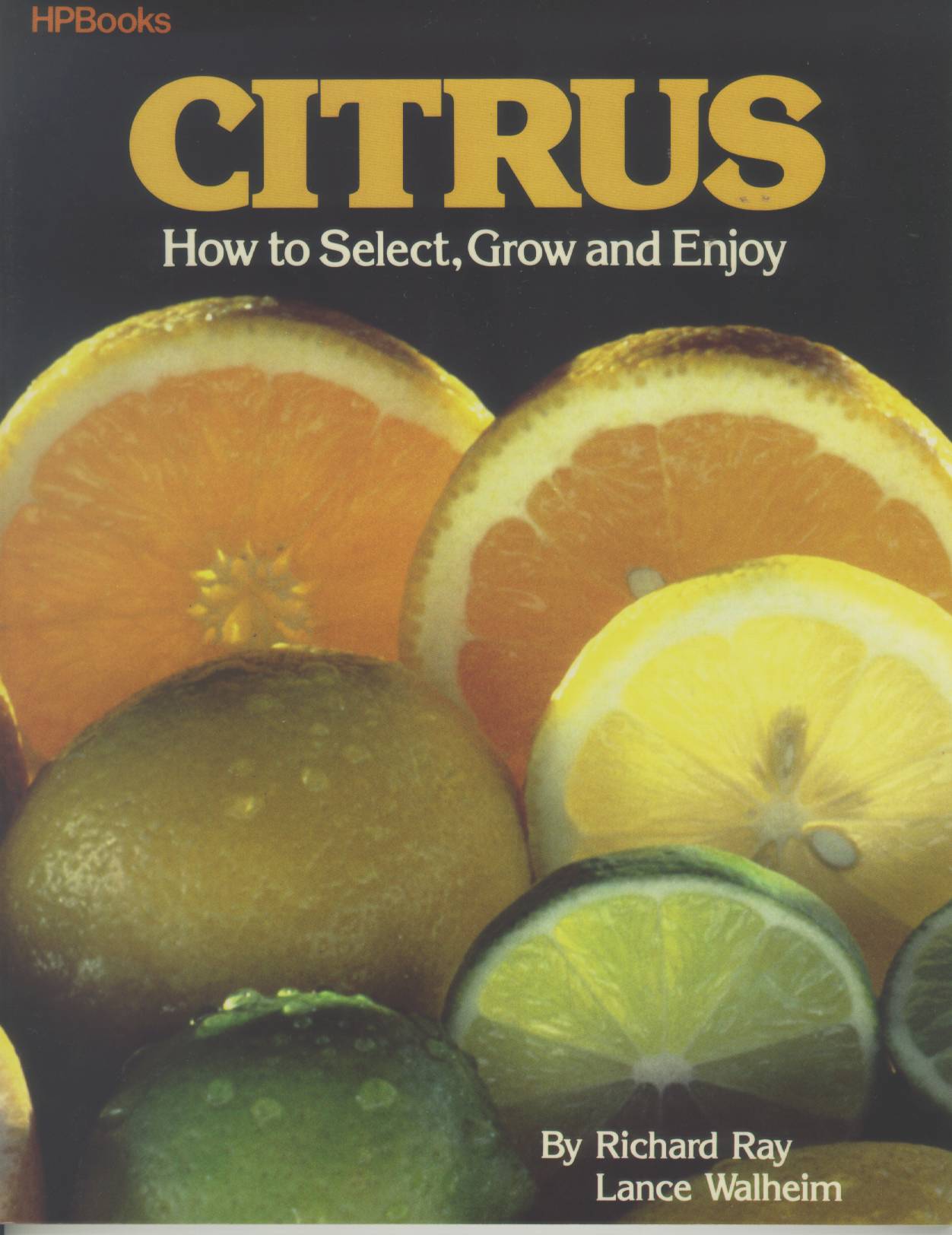 CITRUS: how to select, grow and enjoy.